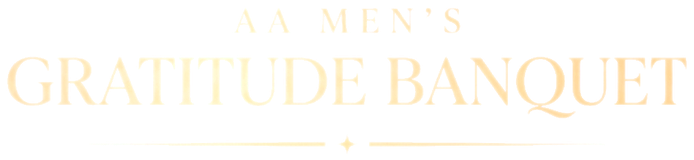 AA Men&rsquo;s Gratitude Banquet